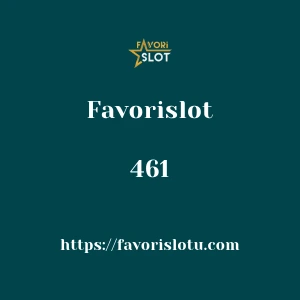 Favorislot 461