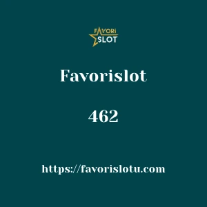 Favorislot 462