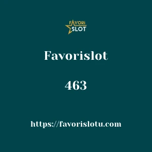 Favorislot 463